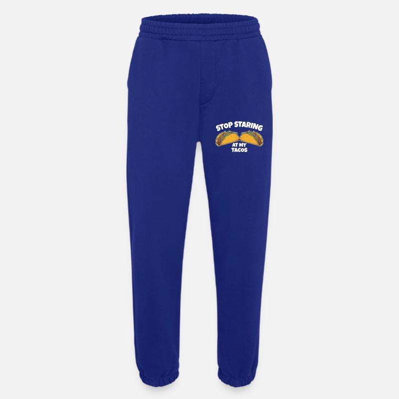 Stop Staring at My Tacos - Heavyweight Jogginghose - made by SPREAD  - Iconic Blue