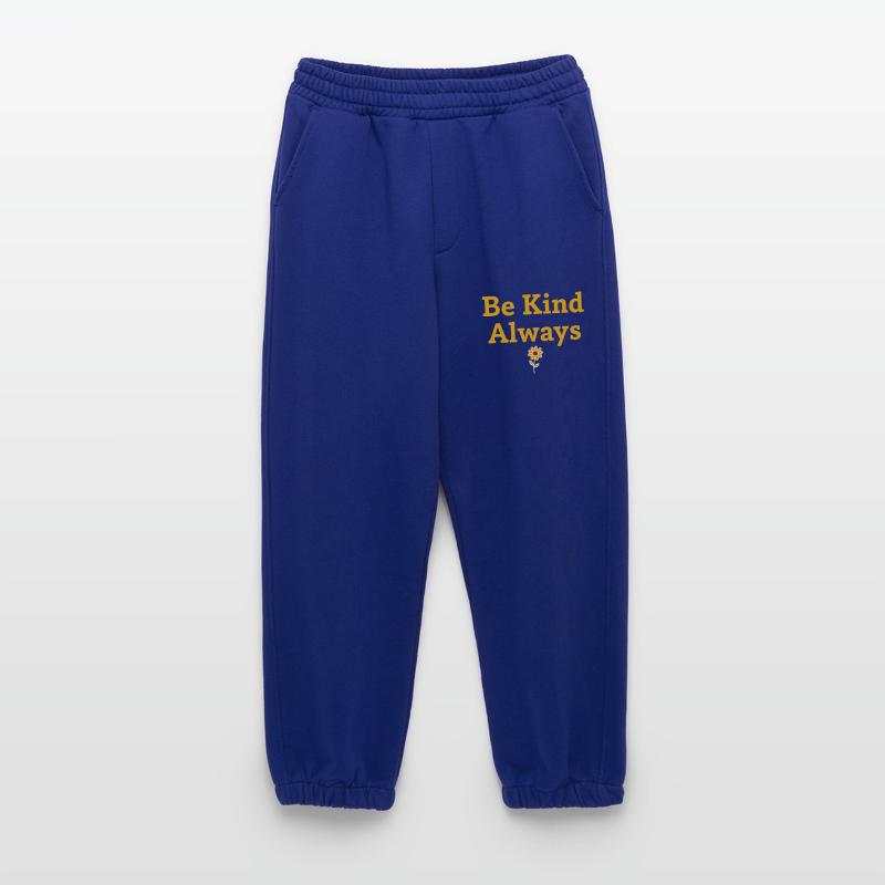 Be Kind Always Statement Spruch Heavyweight Jogginghose - made by SPREAD 