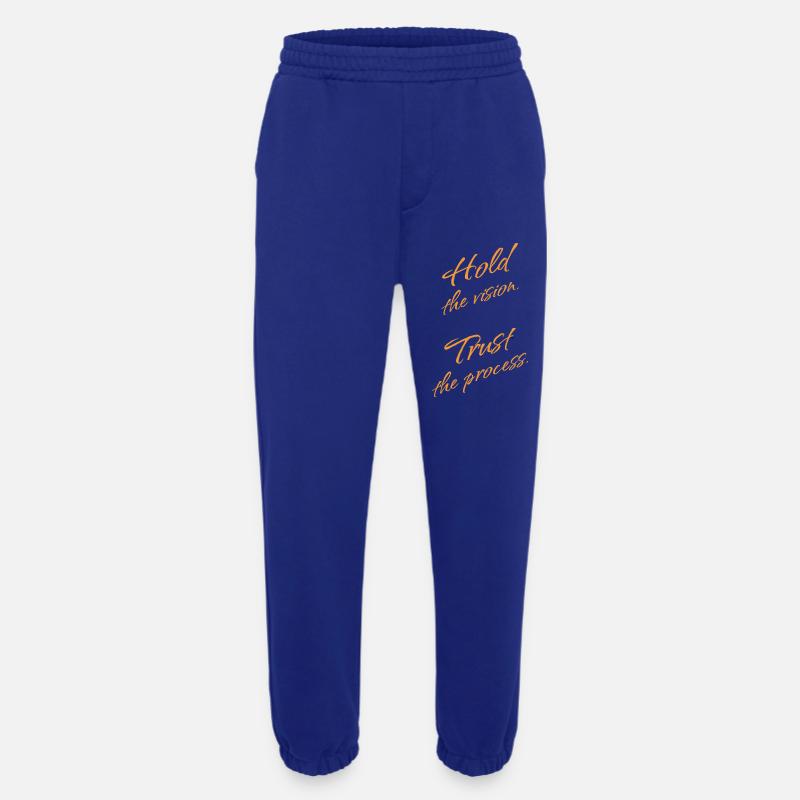 Hold the Vision, Trust the Process. - Heavyweight Jogginghose - made by SPREAD  - Iconic Blue