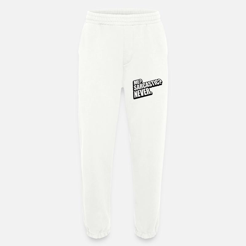 me sarcastic never Zitat - Heavyweight Jogginghose - made by SPREAD  - OFF WHITE