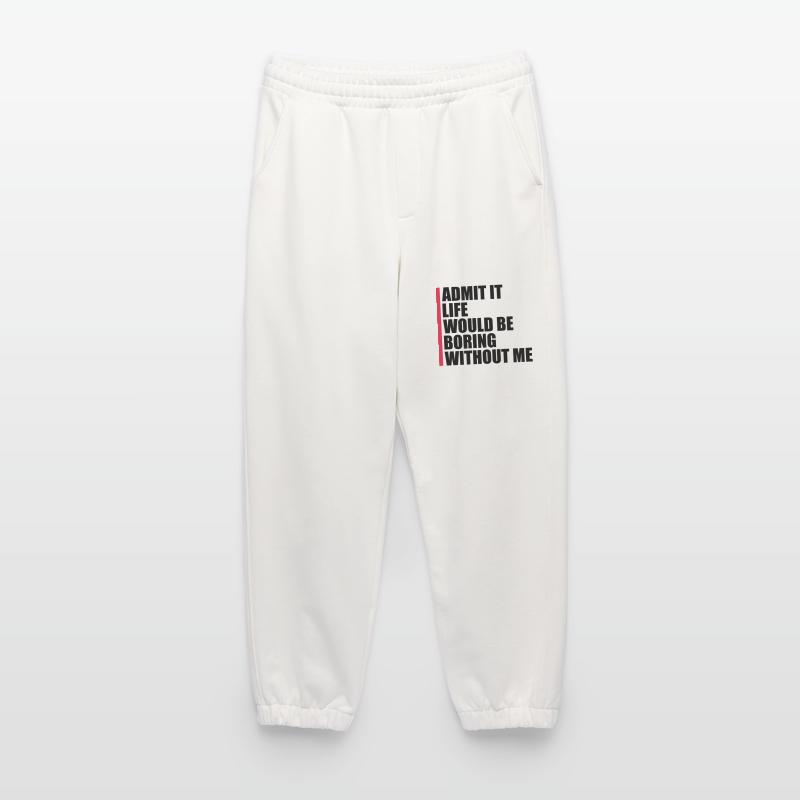 boring life without me Heavyweight Jogging Pants - made by SPREAD 