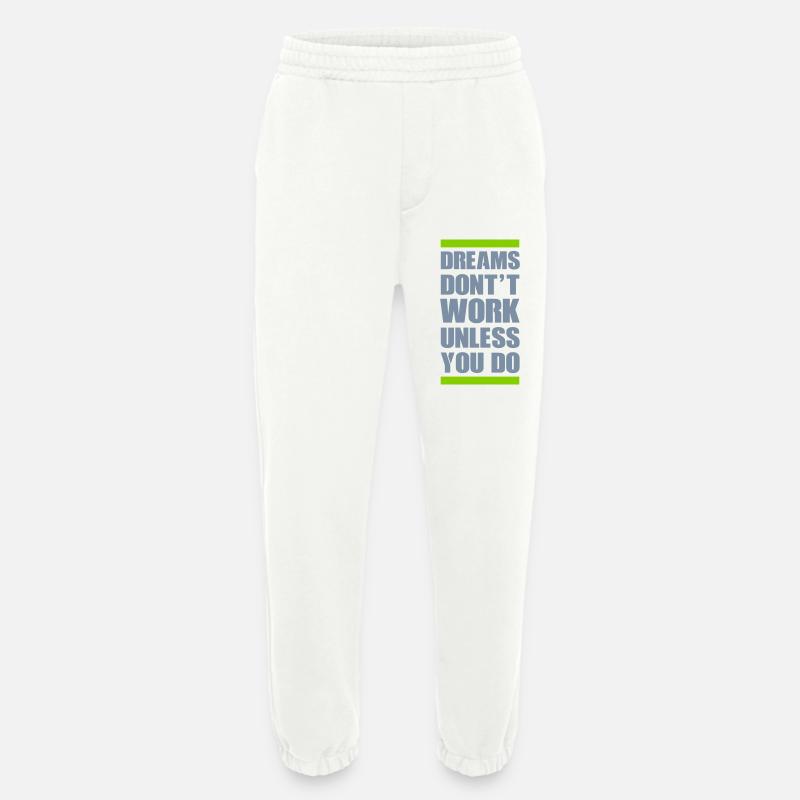 dreams dont work - Heavyweight Jogginghose - made by SPREAD  - OFF WHITE