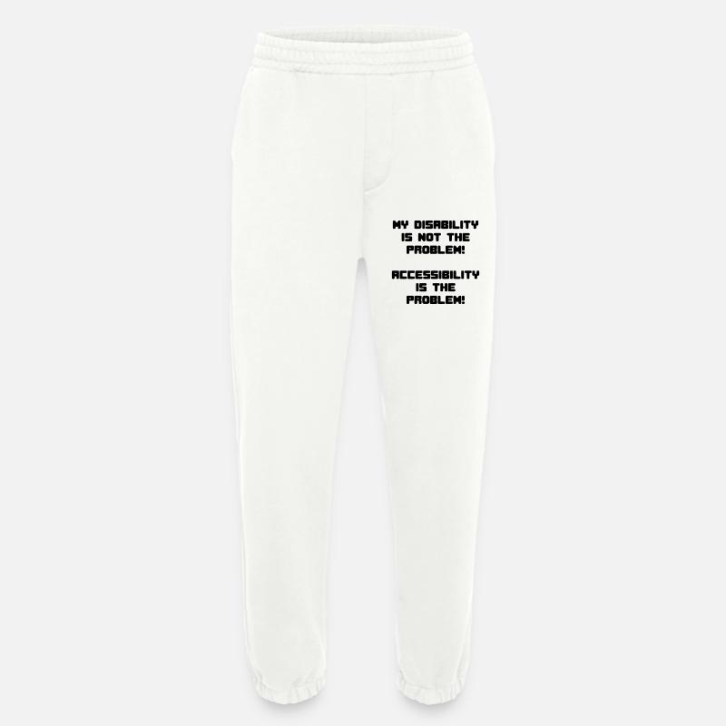 My disability is not the problem # - Heavyweight Jogging Pants - made by SPREAD  - OFF WHITE