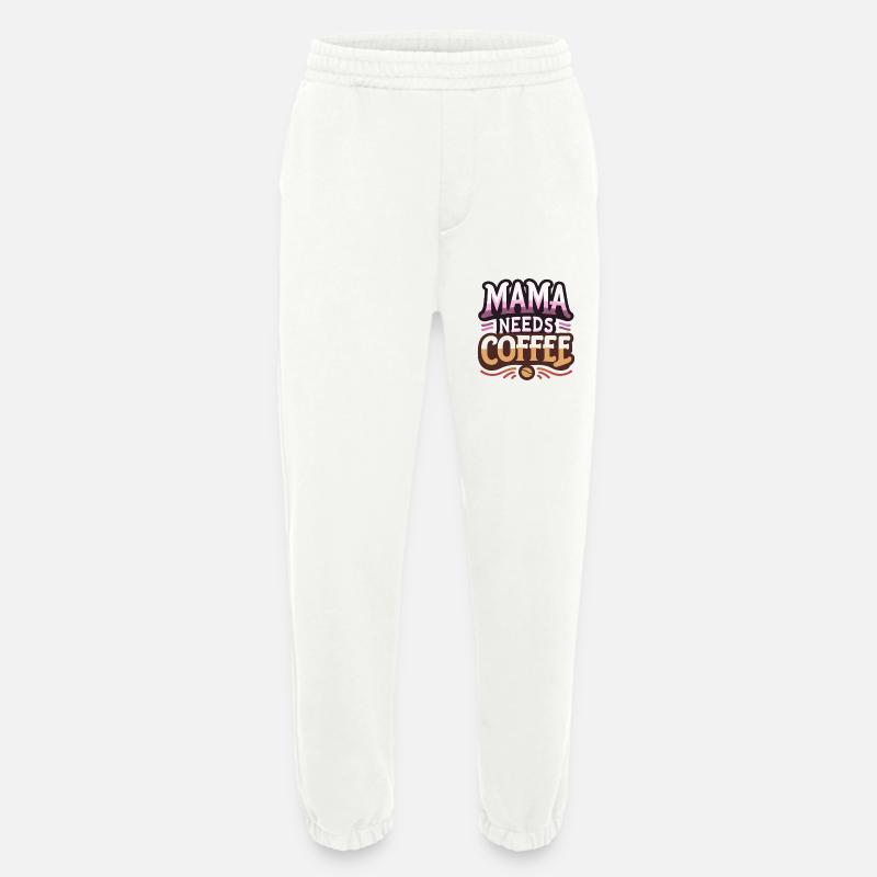 Mama braucht Kaffee - Heavyweight Jogginghose - made by SPREAD  - OFF WHITE