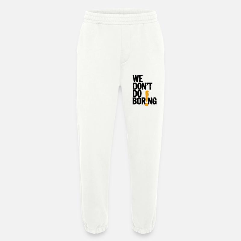 Wir langweilen nicht mit Ausrufezeichen - Heavyweight Jogginghose - made by SPREAD - OFF WHITE