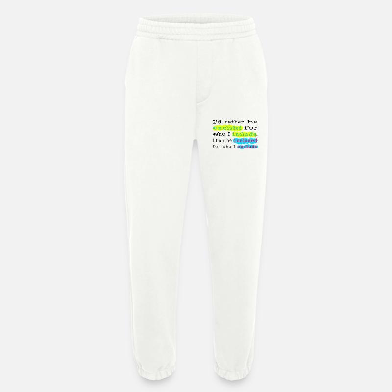 Include, don't exclude! - Heavyweight Jogginghose - made by SPREAD  - OFF WHITE