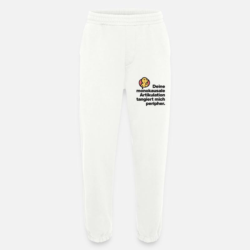 DEINE MONOKAUSALE ARTICULATION, DUMM SARKASMUS - Heavyweight Jogginghose - made by SPREAD  - OFF WHITE