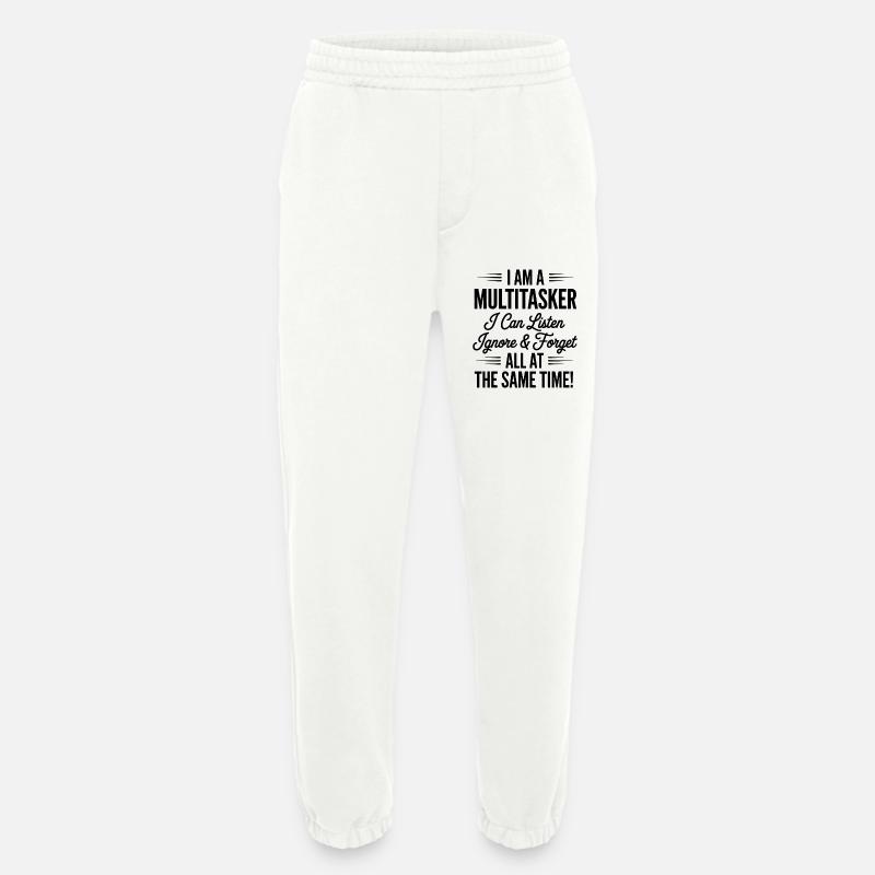 Multitasker Sprüche Sarkasmus Bürohumor Geschenk - Heavyweight Jogginghose - made by SPREAD  - OFF WHITE
