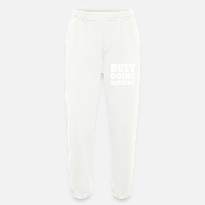 busy doing nothing - Heavyweight Jogginghose - made by SPREAD  - OFF WHITE