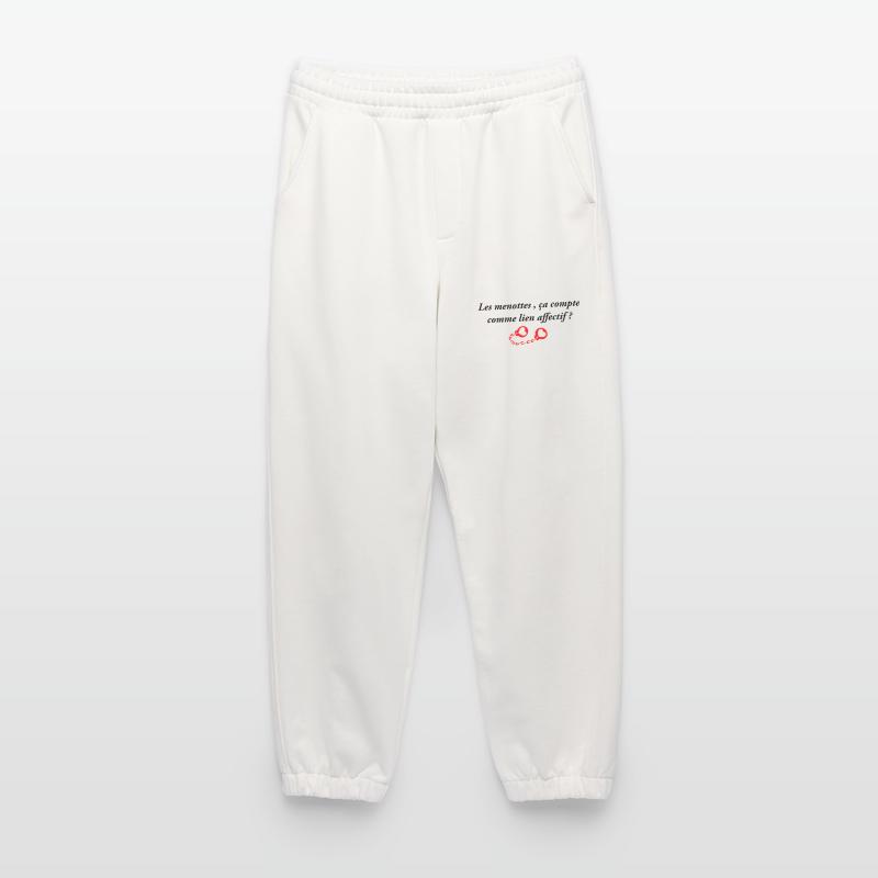 Les menottes ça compte comme lien affectif Pantalon de jogging bio épais fabriqué en UE