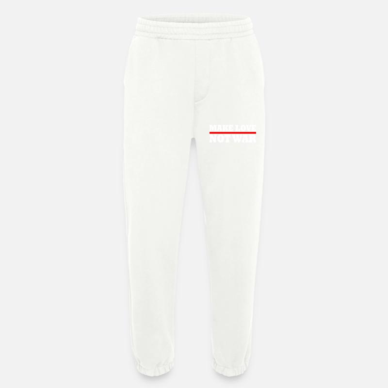 Make love not war - Heavyweight Jogginghose - made by SPREAD - OFF WHITE