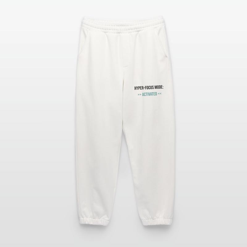 Hyper-Focus Mode: Activated - Statement Heavyweight Jogginghose - made by SPREAD 