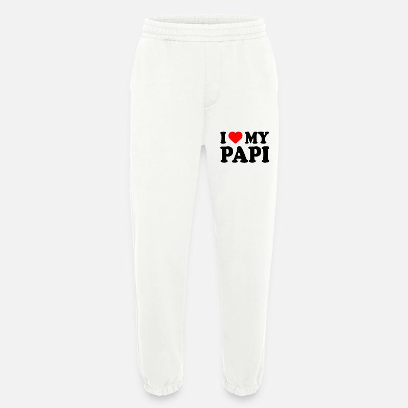 I love my papi - Heavyweight Jogginghose - made by SPREAD  - OFF WHITE