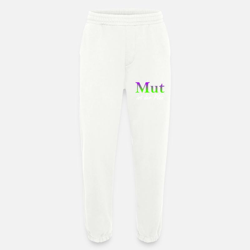 Mut ist der Plan - Heavyweight Jogginghose - made by SPREAD  - OFF WHITE