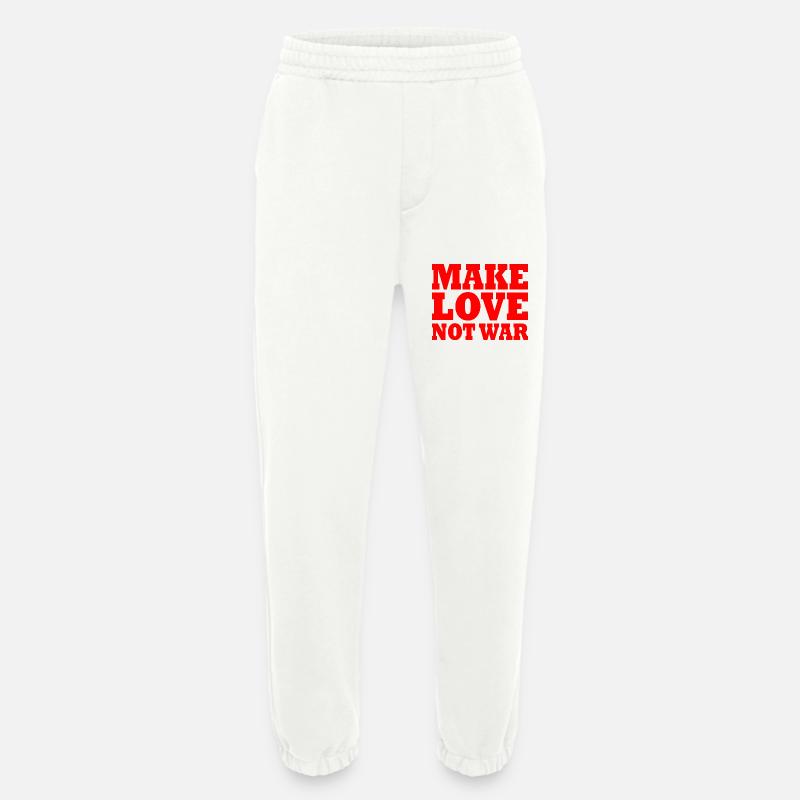 Make love not war - Heavyweight Jogginghose - made by SPREAD  - OFF WHITE