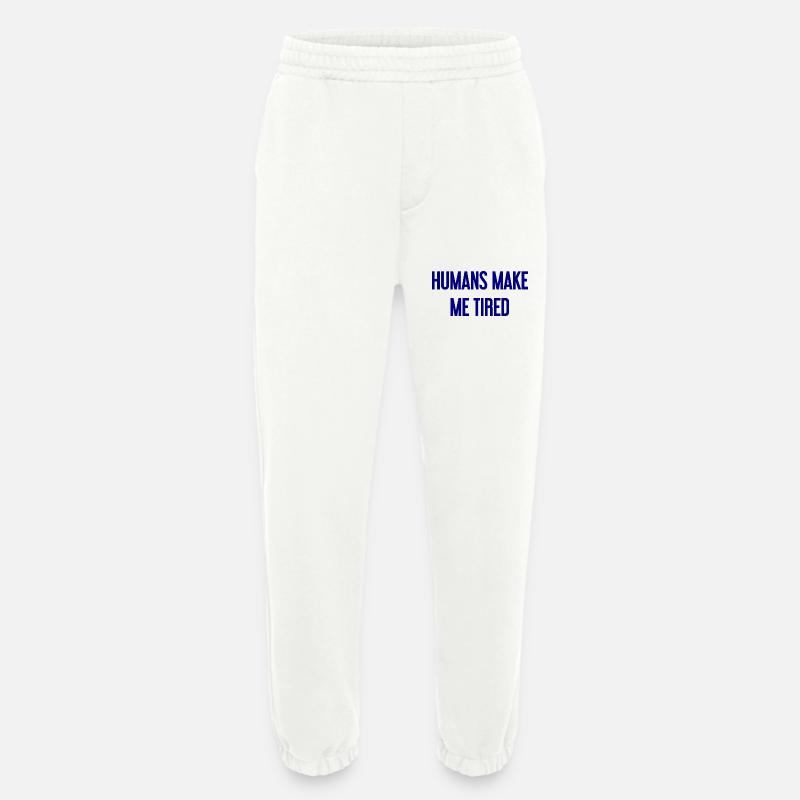 Menschen machen müde - Lustiger Spruch - Heavyweight Jogginghose - made by SPREAD - OFF WHITE