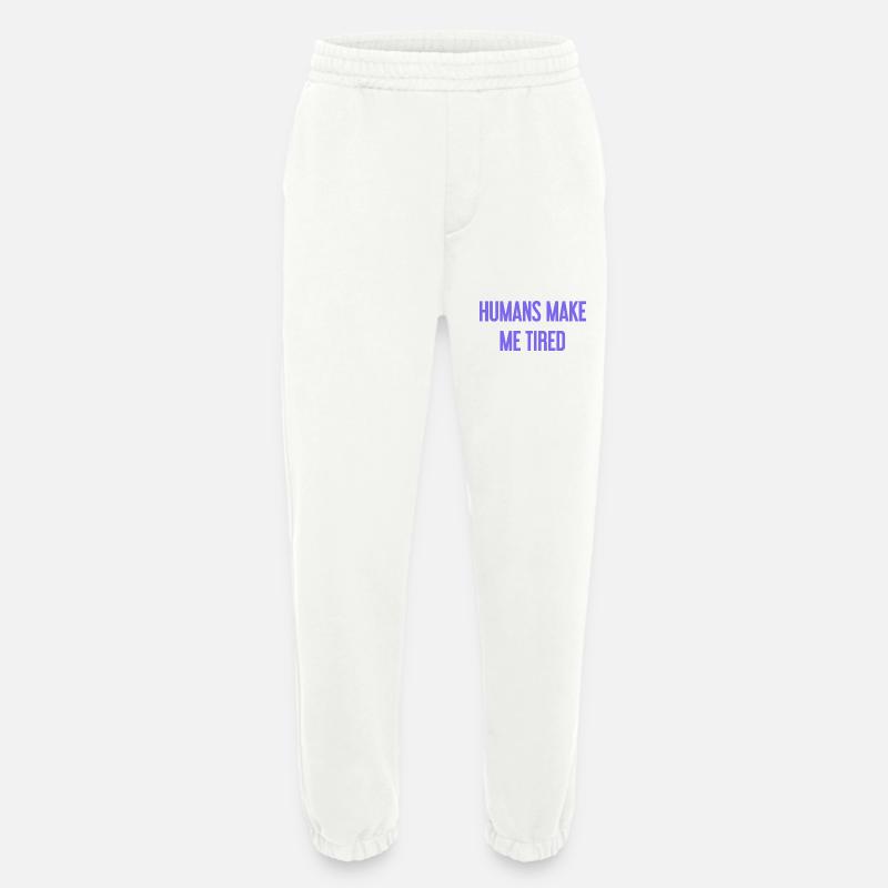 Menschen machen müde - Lustiger Spruch - Heavyweight Jogginghose - made by SPREAD  - OFF WHITE