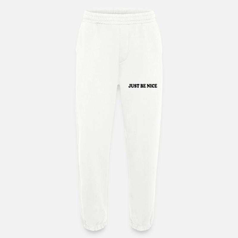 Just be nice - Heavyweight Jogginghose - made by SPREAD  - OFF WHITE
