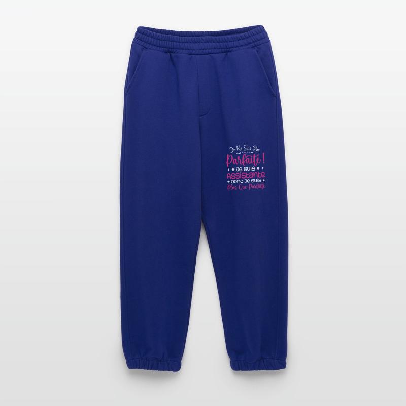 Une Assistante plus que parfaite, métier de rêve Pantalon de jogging bio épais fabriqué en UE