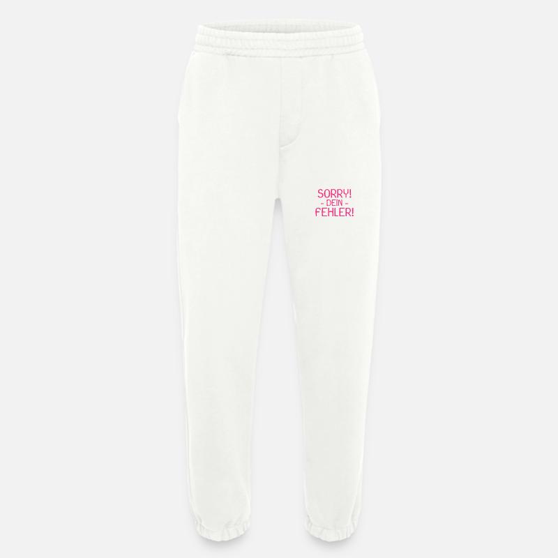 Sorry dein Fehler Spruch - Heavyweight Jogginghose - made by SPREAD  - OFF WHITE
