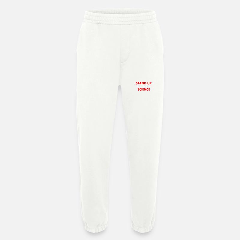 stand up for science - Heavyweight Jogginghose - made by SPREAD  - OFF WHITE
