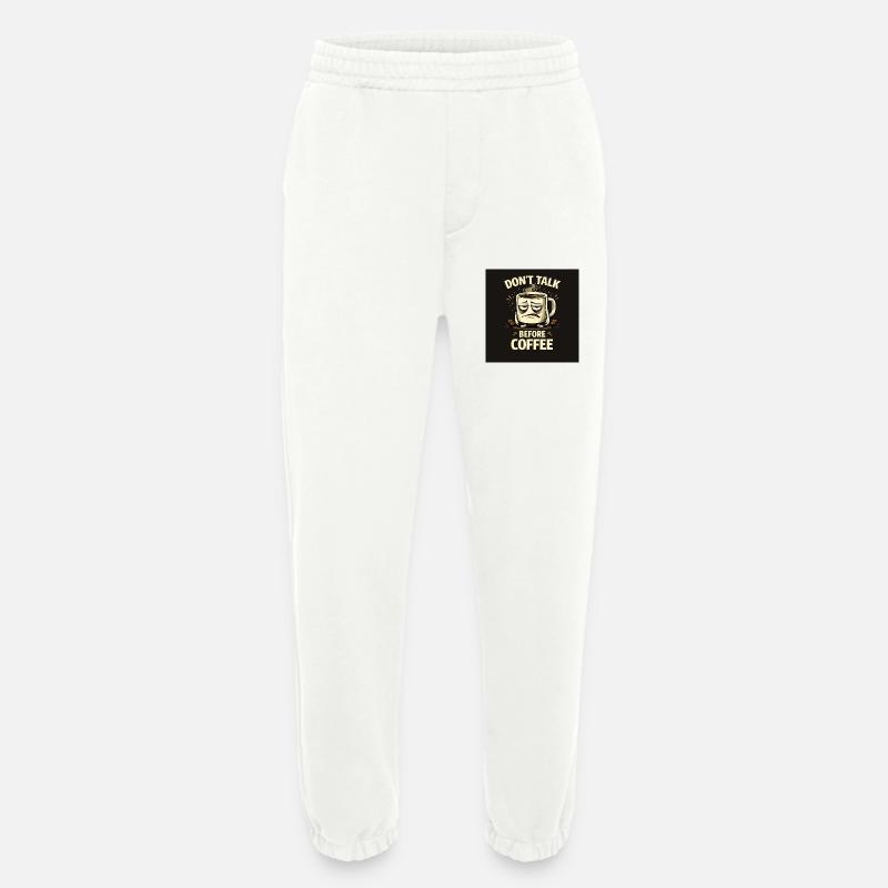 Don't talk before coffee - Heavyweight Jogging Pants - made by SPREAD  - OFF WHITE