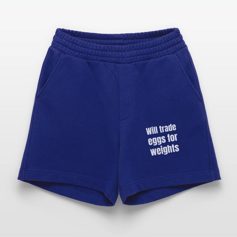 Will trade eggs for weights Heavyweight Shorts - made by SPREAD 