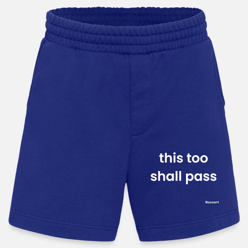 This too shall pass - Heavyweight Shorts - made by SPREAD  - Iconic Blue