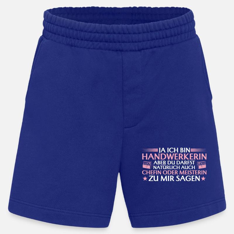 Handwerkerin Chefin oder Meisterin - Handwerk - Heavyweight Shorts - made by SPREAD  - Iconic Blue