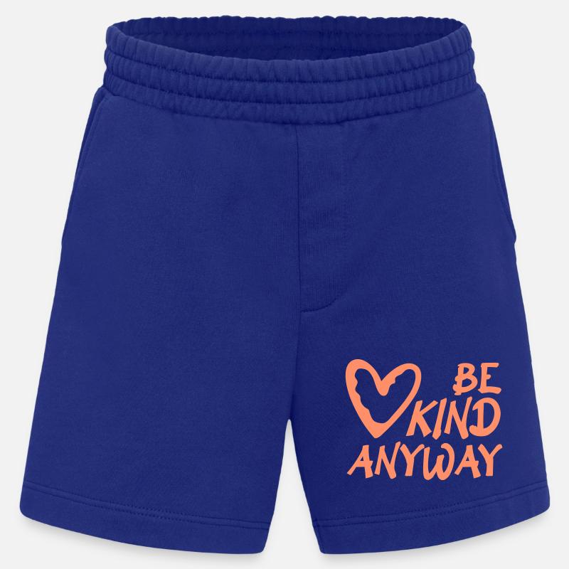 Be Kind Anyway Freundlichkeit Statement Spruch - Heavyweight Shorts - made by SPREAD - Iconic Blue