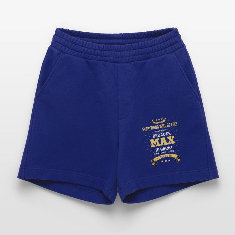 Everything will be fine Max Is back Heavyweight Shorts - made by SPREAD 