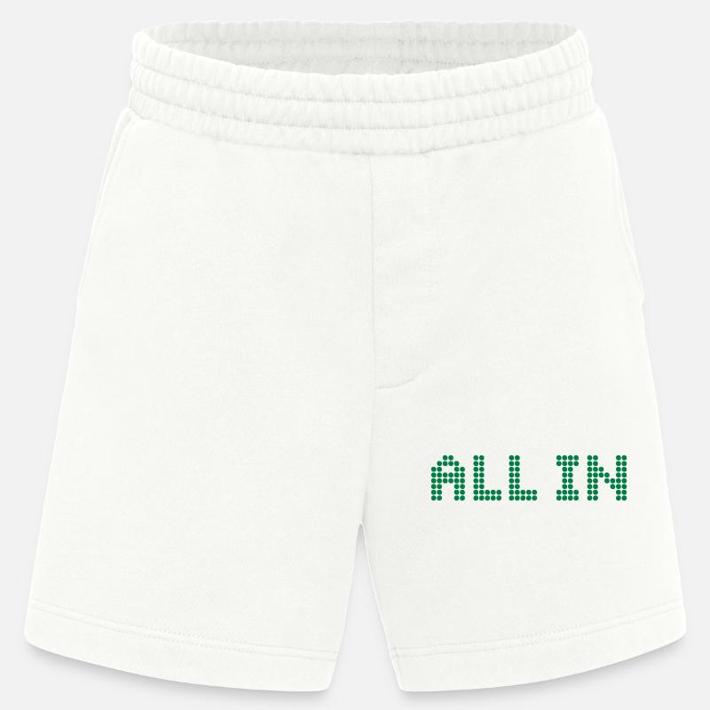 ALL IN - Alles oder nichts - Heavyweight Shorts - made by SPREAD  - OFF WHITE