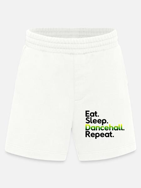 Eat Sleep Dancehall Repeat - Heavyweight Shorts - made by SPREAD  - OFF WHITE