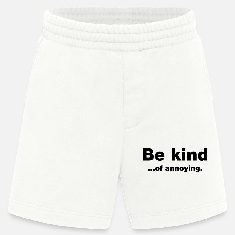 Sei freundlich... Nervig - Heavyweight Shorts - made by SPREAD  - OFF WHITE