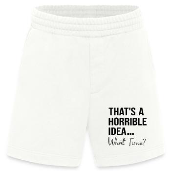 Das ist eine schreckliche Vorstellung, wann lustiges Zitat zu welcher Uhrzeit - Heavyweight Shorts - made by SPREAD  - OFF WHITE - Vorne