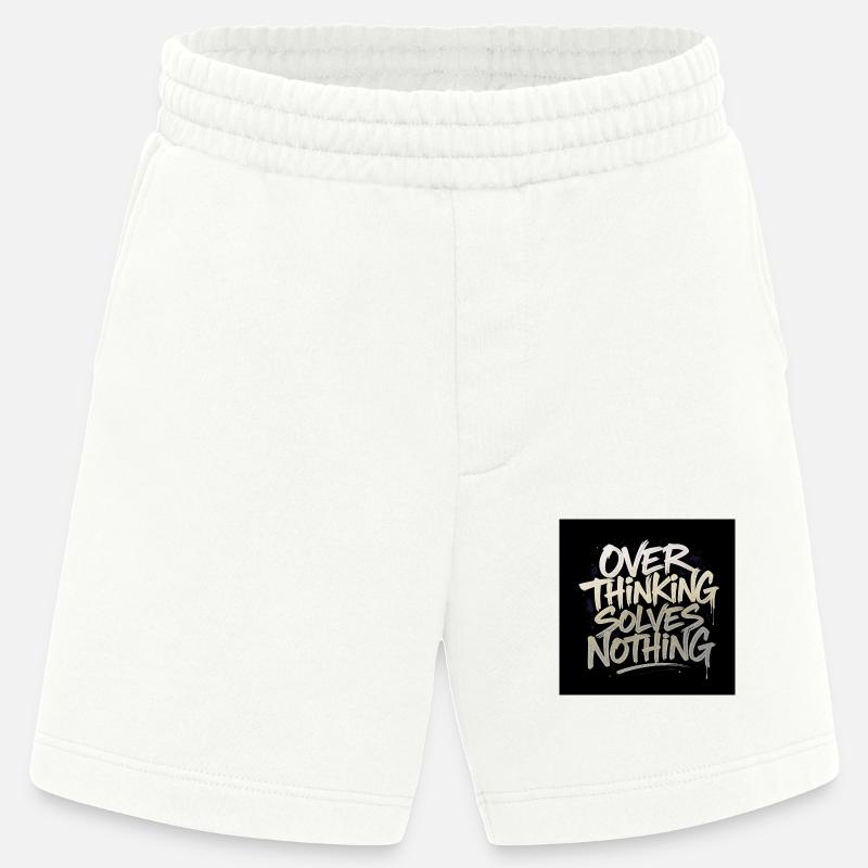 Overthinking solves nothing - Graffity Style - Heavyweight Shorts - made by SPREAD  - OFF WHITE