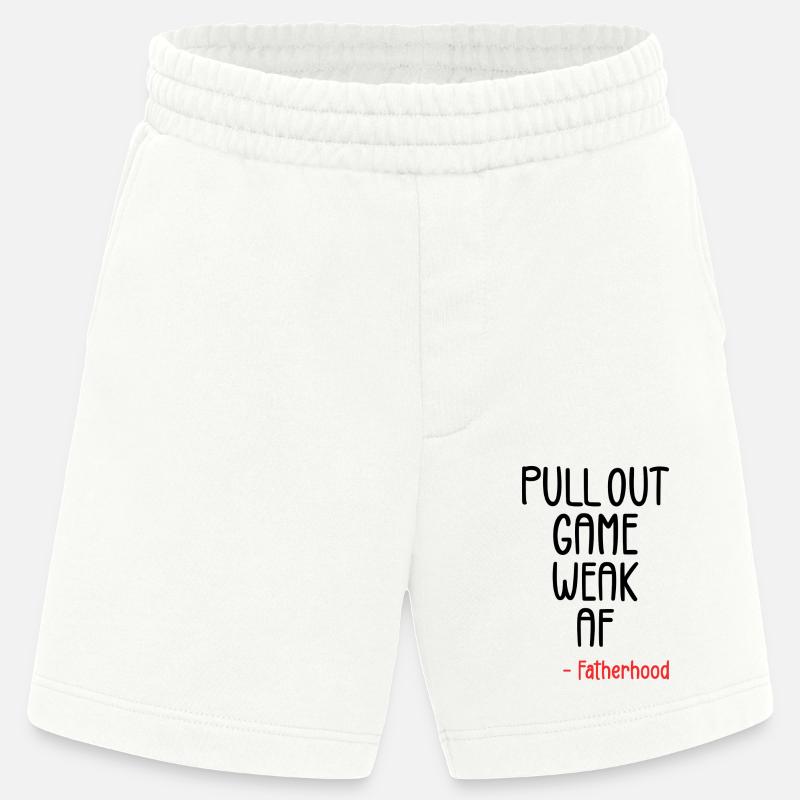 Pull out game weak af - Heavyweight Shorts - made by SPREAD  - OFF WHITE