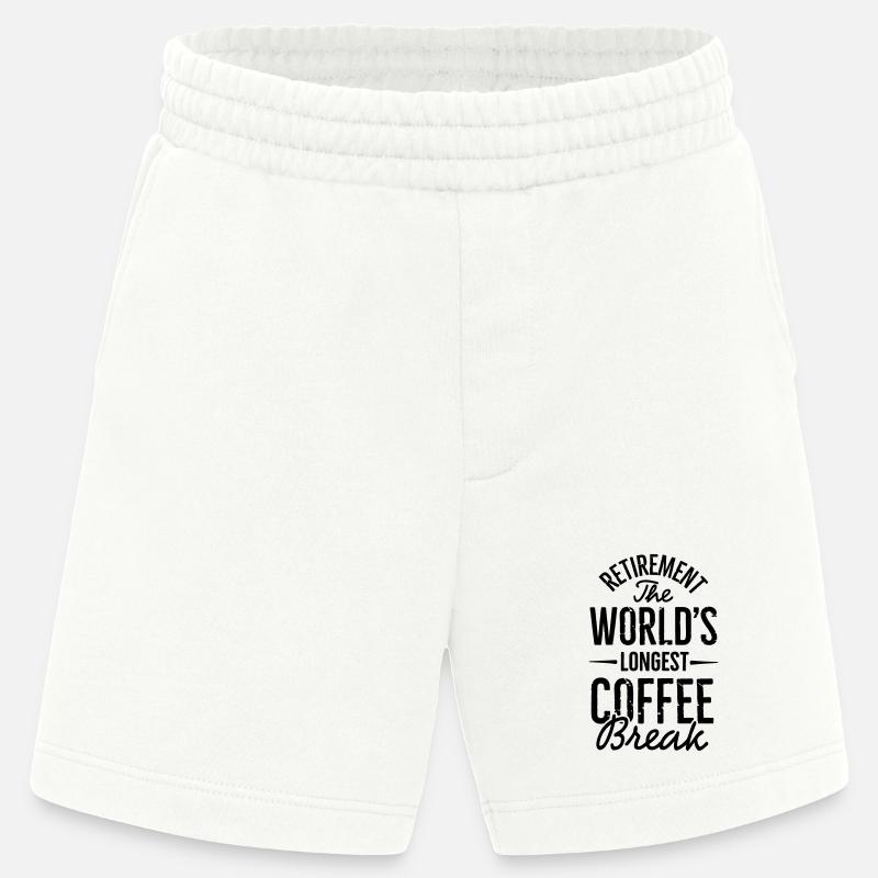 Ruhestand die längste Kaffeepause der Welt - Heavyweight Shorts - made by SPREAD  - OFF WHITE