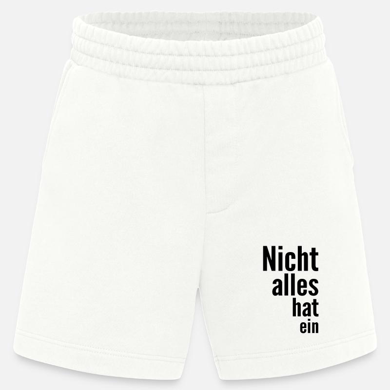 Nicht alles hat ein - Heavyweight Shorts - made by SPREAD  - OFF WHITE