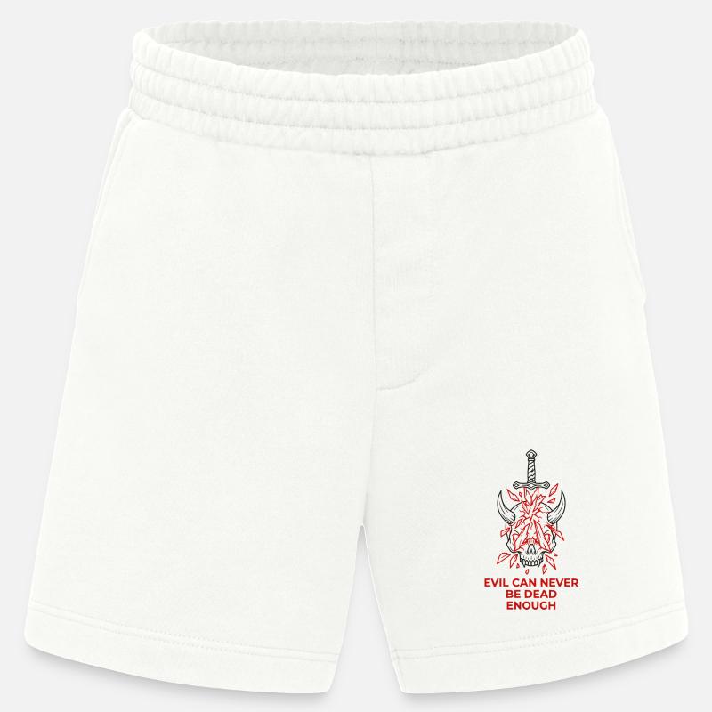 Evil Can Never Be Dead Enough - Heavyweight Shorts - made by SPREAD  - OFF WHITE
