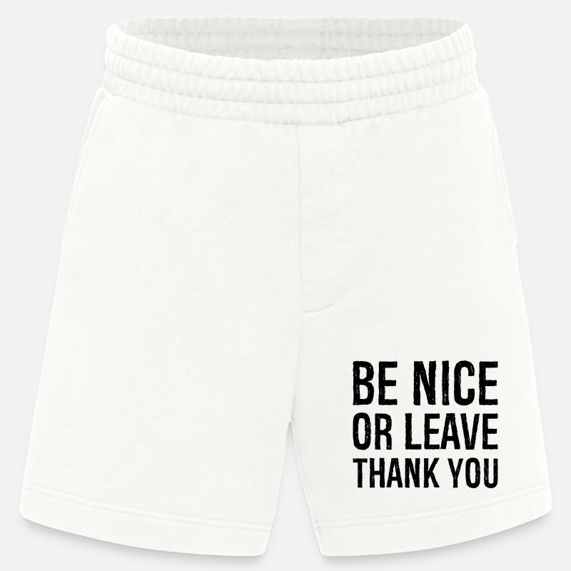 Sei nett oder geh Danke - Heavyweight Shorts - made by SPREAD  - OFF WHITE