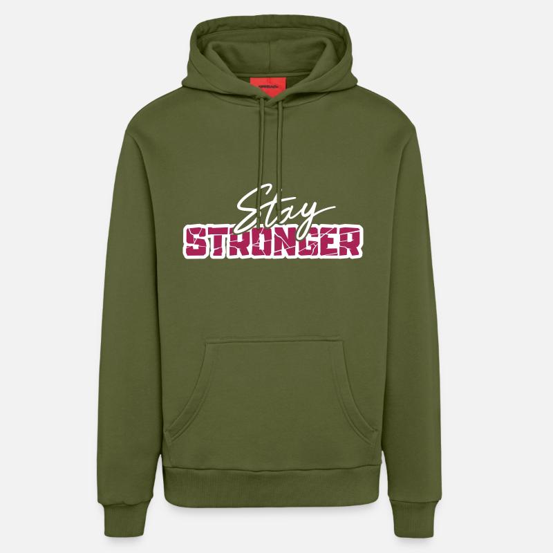 Restez plus fort - Sweat à capuche bio décontracté fabriqué en UE - MOSS GREEN