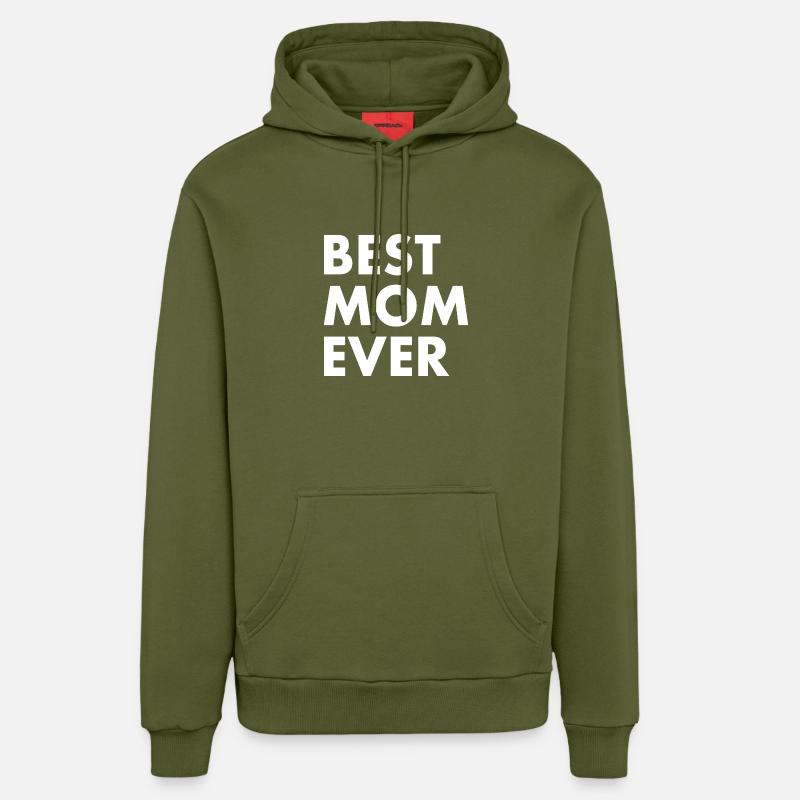 Best mom ever - Sweat à capuche bio décontracté fabriqué en UE - MOSS GREEN
