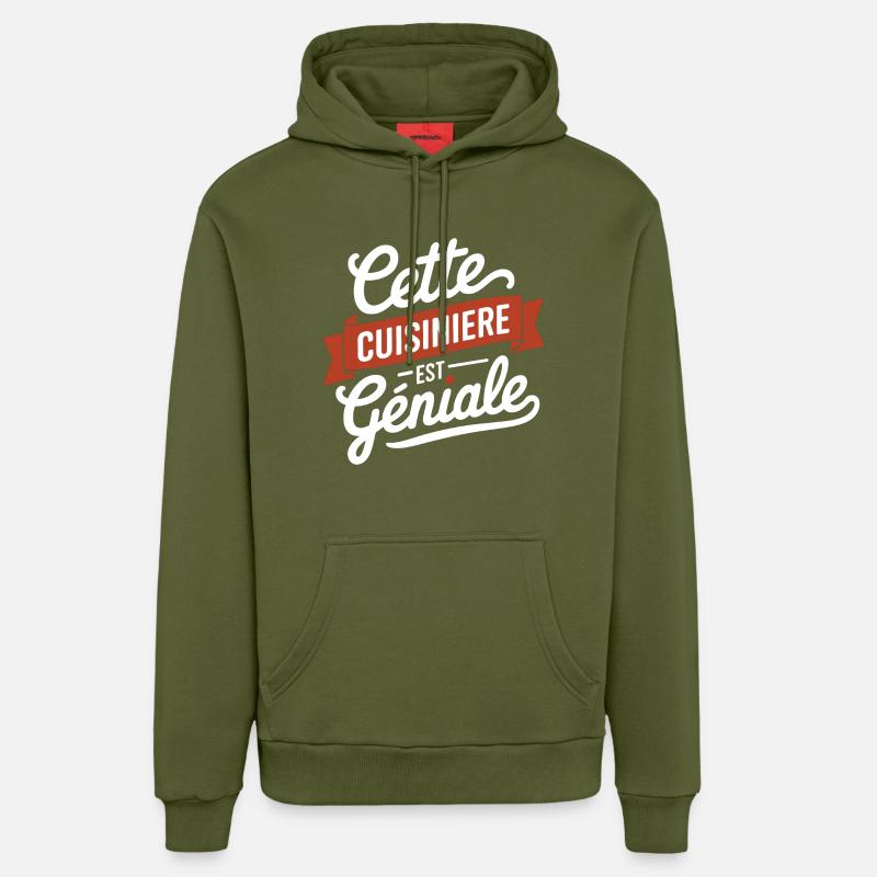 Cette Cuisinière est Géniale - Sweat à capuche bio décontracté fabriqué en UE - MOSS GREEN