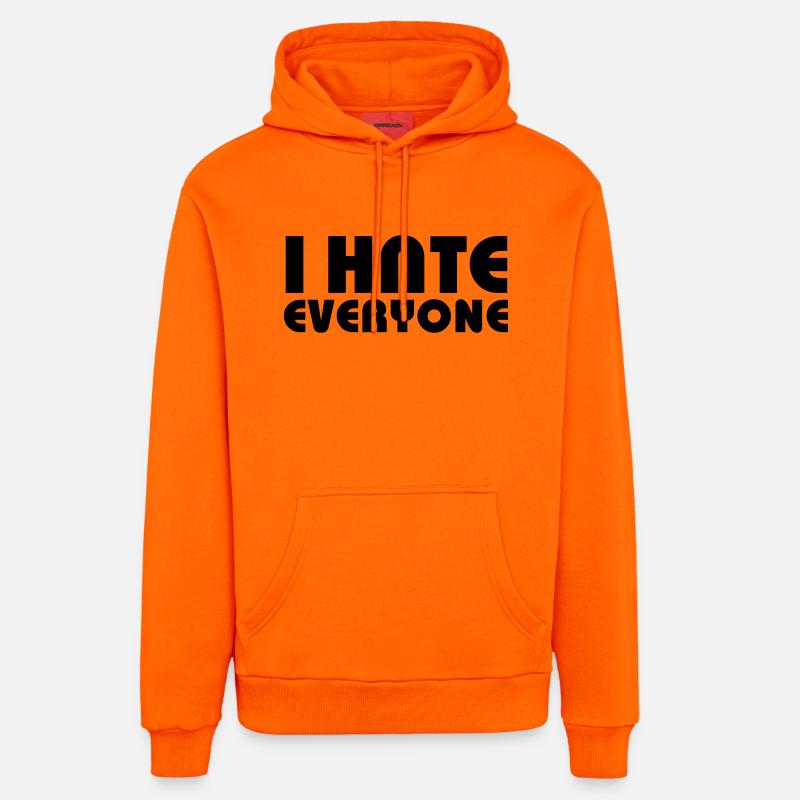 I hate everyone - Sweat à capuche bio décontracté fabriqué en UE - SUNSET ORANGE