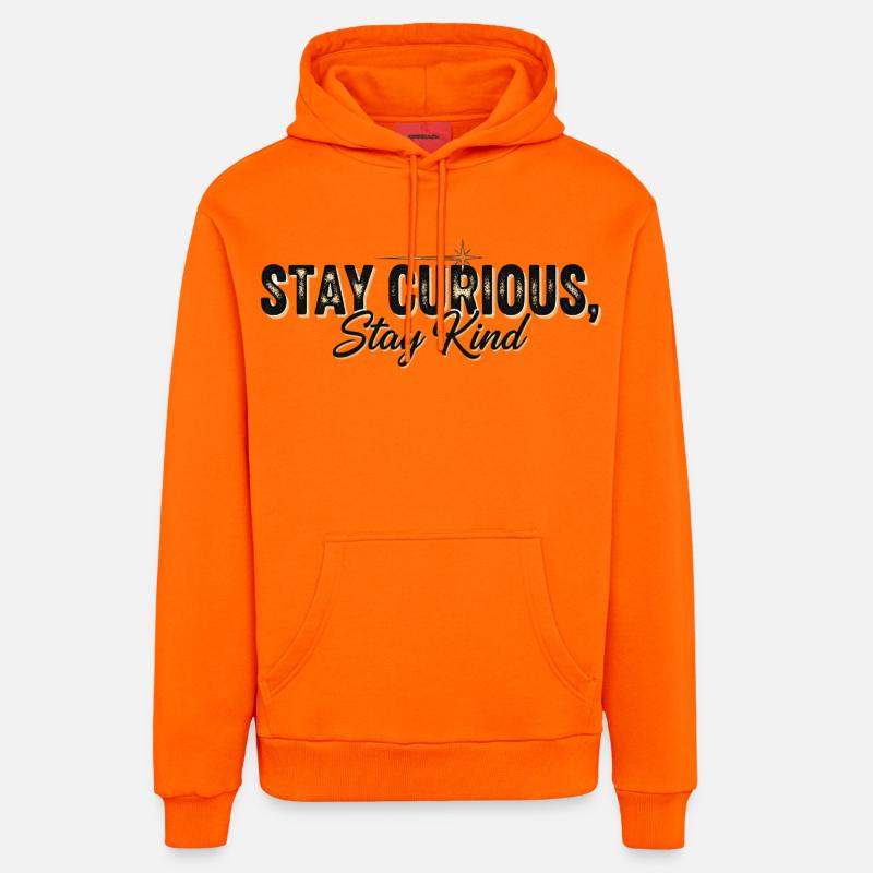 Stay Currious Stay Kind Design Éclectique  - Sweat à capuche bio décontracté fabriqué en UE - SUNSET ORANGE