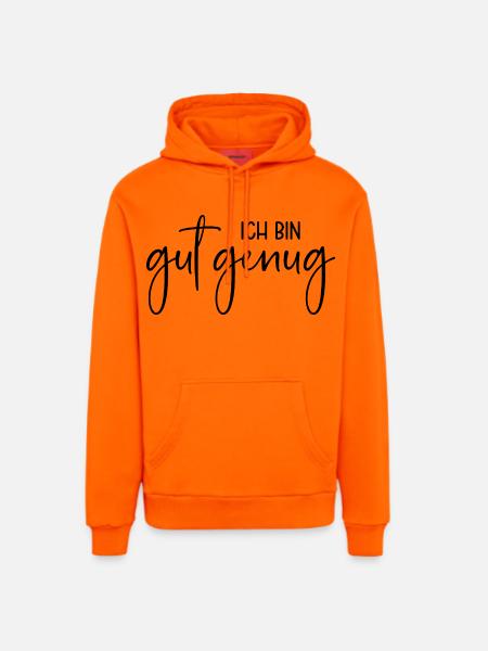 Ich bin gut genug - Organic Relaxed Hoodie Made in EU - SUNSET ORANGE