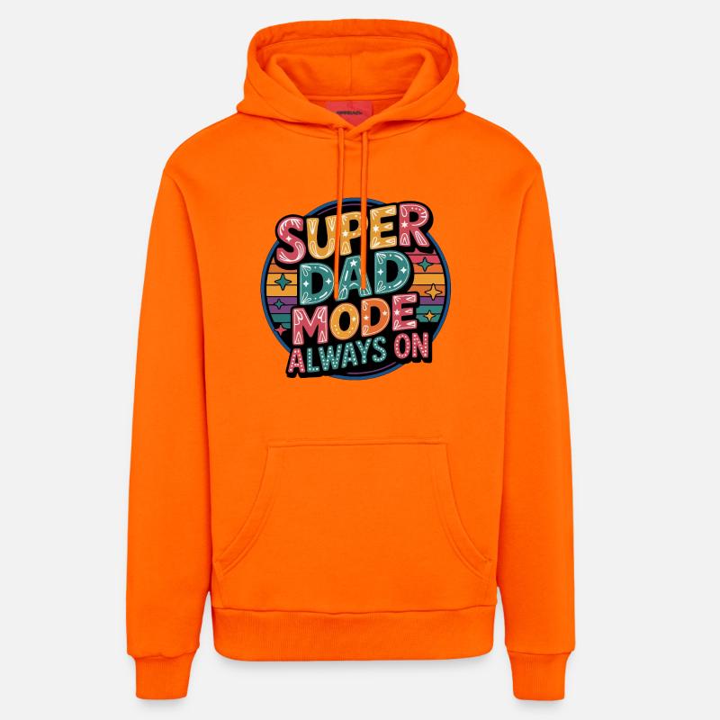 Super Mode Papa Toujours Activé - Sweat à capuche bio décontracté fabriqué en UE - SUNSET ORANGE