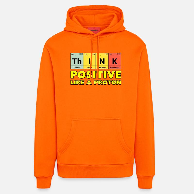 Penser positif, comme un proton - Sweat à capuche bio décontracté fabriqué en UE - SUNSET ORANGE