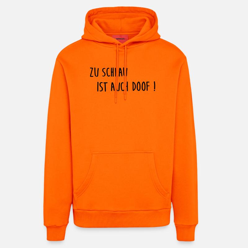 Trop intelligent, c’est aussi stupide - Sweat à capuche bio décontracté fabriqué en UE - SUNSET ORANGE